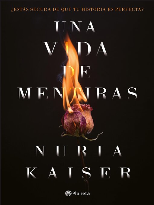 Title details for Una vida de mentiras by Nuria Kaiser - Available